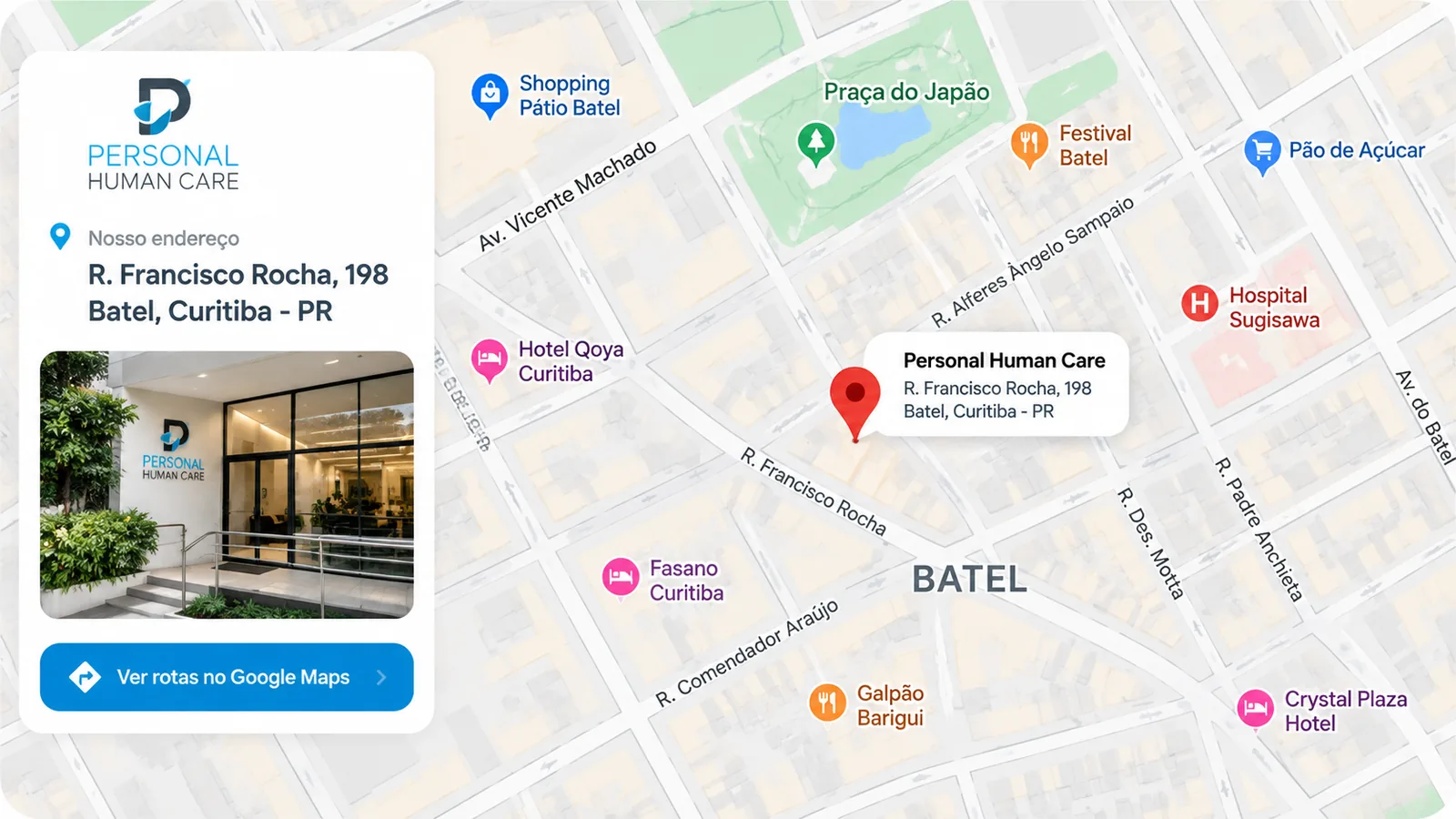 Mapa da região do Batel em Curitiba com a localização da Personal Human Care na R. Francisco Rocha, 198, o escritório e pontos de referência como Shopping Pátio Batel e Praça do Japão